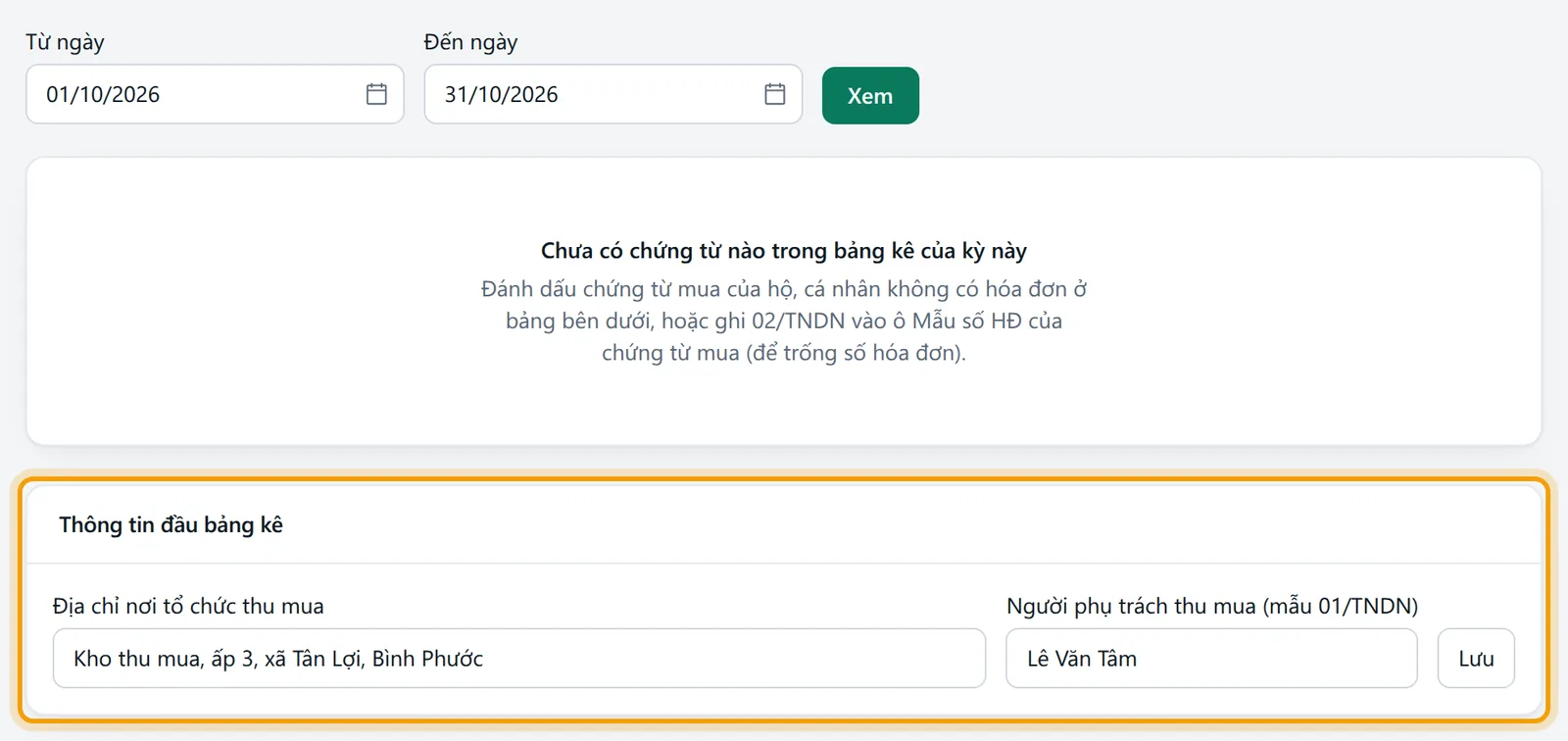 Thanh chọn kỳ và khung Thông tin đầu bảng kê đã nhập địa chỉ nơi thu mua và người phụ trách