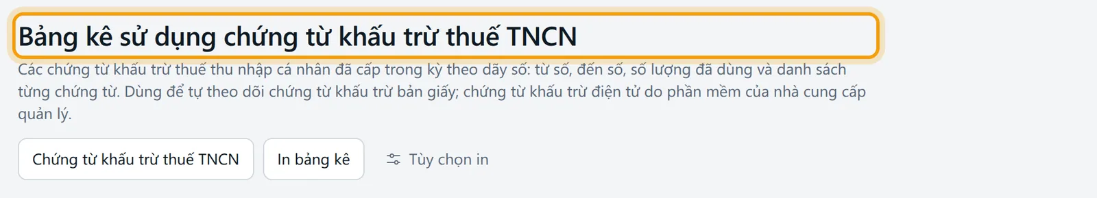 Trang Bảng kê sử dụng chứng từ khấu trừ thuế TNCN với bộ lọc từ ngày đến ngày