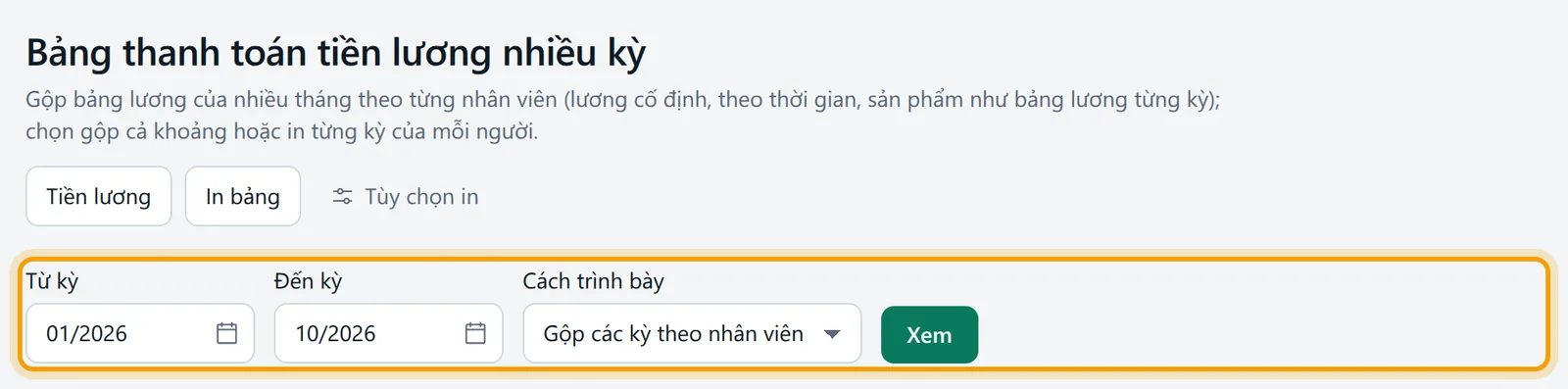 Trang Bảng thanh toán tiền lương nhiều kỳ với bộ lọc kỳ và mẫu 01-LĐTL