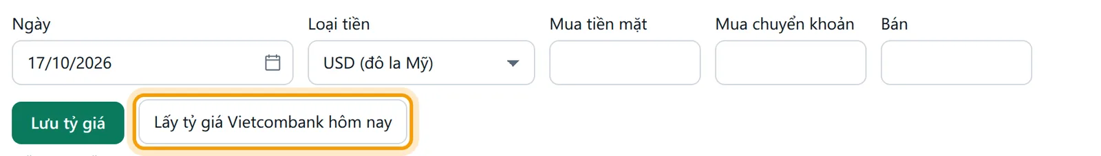 Nút Lấy tỷ giá Vietcombank hôm nay cạnh nút Lưu tỷ giá