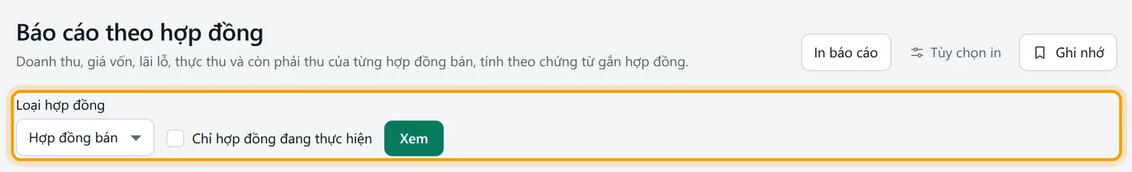 Màn Báo cáo theo hợp đồng: tiêu đề và khối kết quả chính được viền vàng