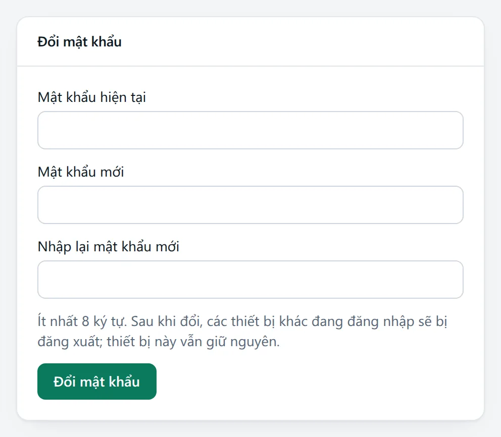 Khung Đổi mật khẩu với ba ô Mật khẩu hiện tại, Mật khẩu mới, Nhập lại mật khẩu mới và nút Đổi mật khẩu