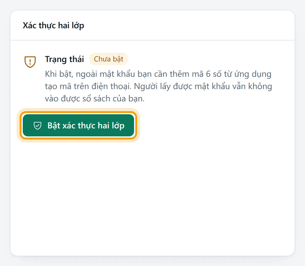 Khung Xác thực hai lớp với nhãn trạng thái và nút Bật xác thực hai lớp được viền vàng