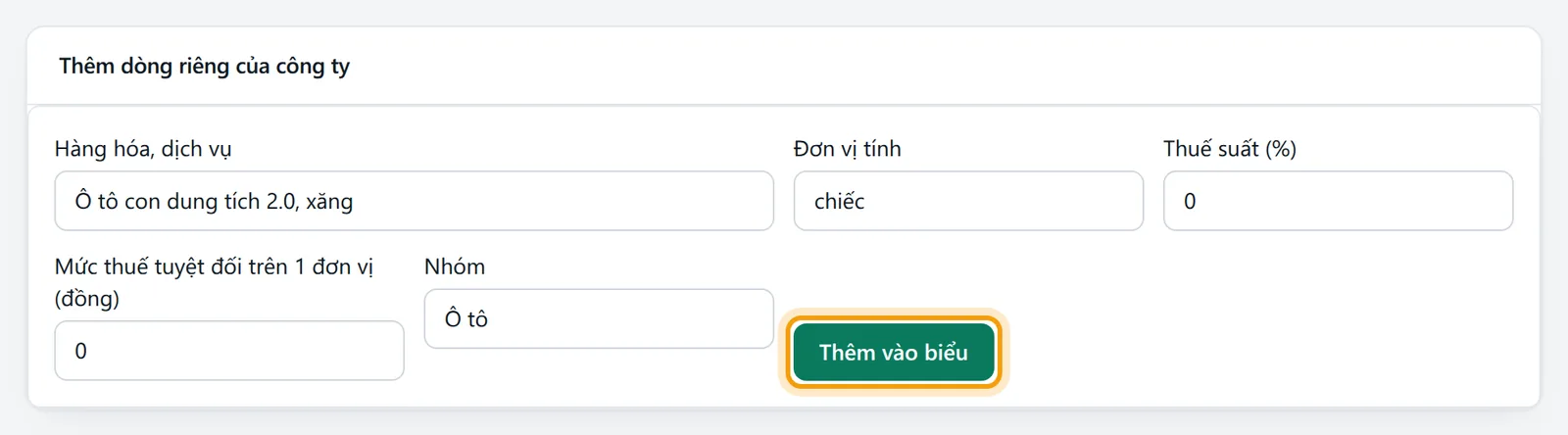 Khung Thêm dòng riêng của công ty ở tab Biểu thuế tiêu thụ đặc biệt đã nhập tên xe, đơn vị tính chiếc