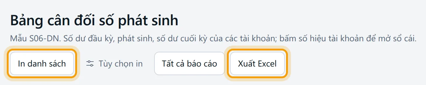 Đầu trang Bảng cân đối số phát sinh, các nút in và xuất Excel được viền vàng