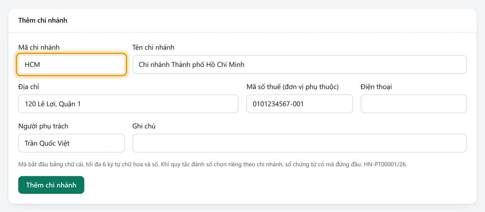 Chi nhánh HCM đã nhập mã, tên, địa chỉ, mã số thuế 0101234567-001 và người phụ trách Trần Quốc Việt