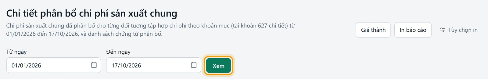 Màn báo cáo với bộ lọc khoảng ngày và nút xem được viền vàng