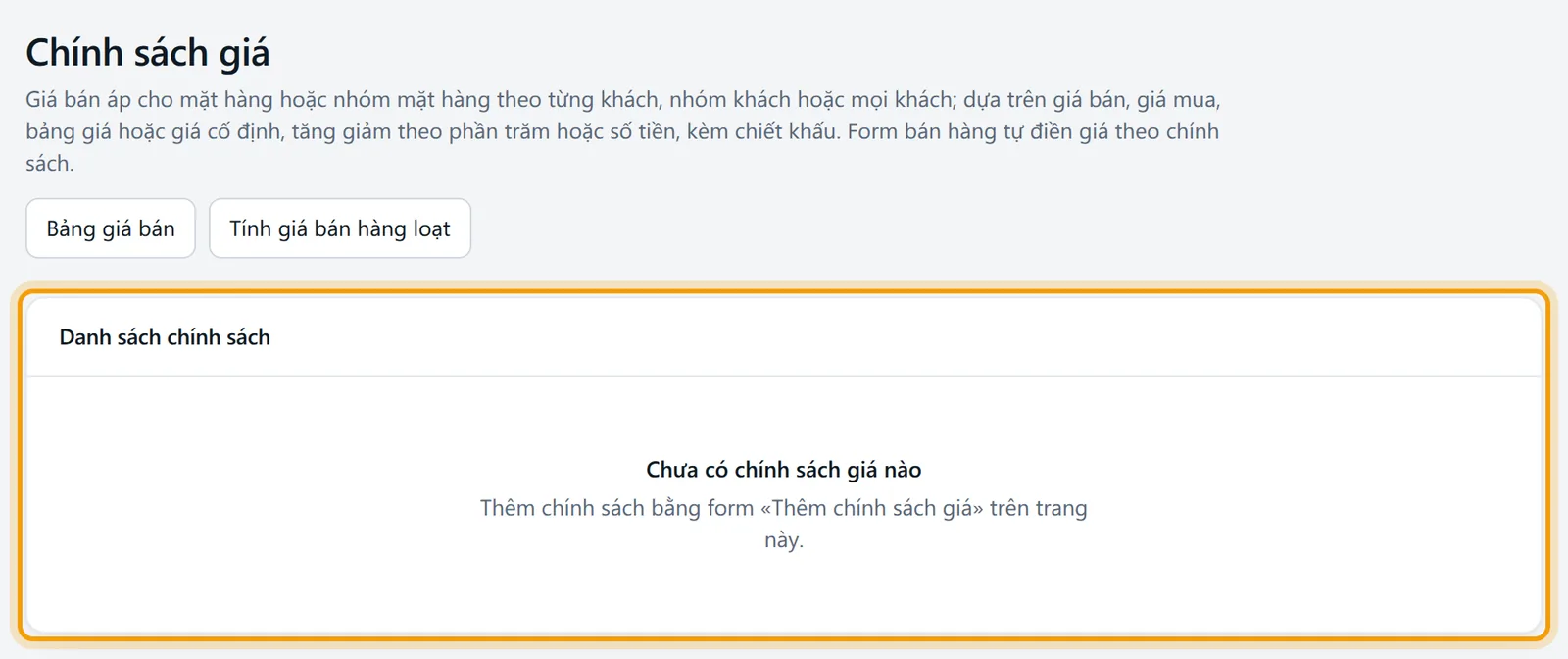 Màn Chính sách giá với khung Danh sách chính sách được viền vàng