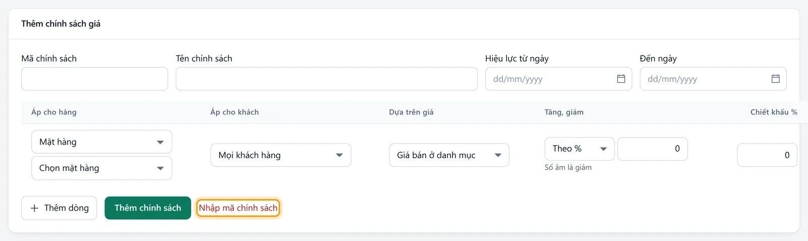 Bấm Thêm chính sách khi chưa nhập gì, phần mềm báo Nhập mã chính sách