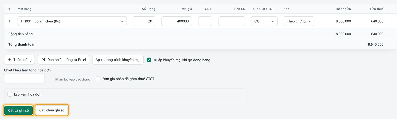 Hai nút Cất và ghi sổ, Cất, chưa ghi sổ dưới lưới dòng hàng đã có tổng 8.640.000