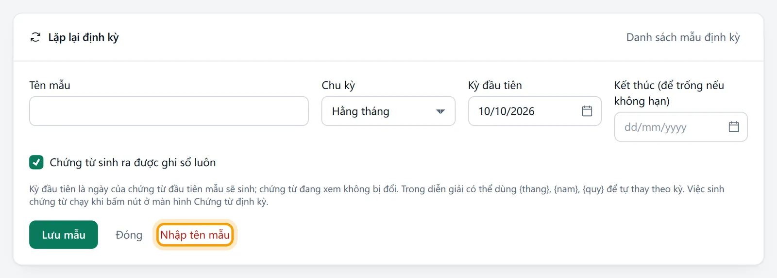 Khung lưu mẫu báo Nhập tên mẫu khi để trống ô Tên mẫu
