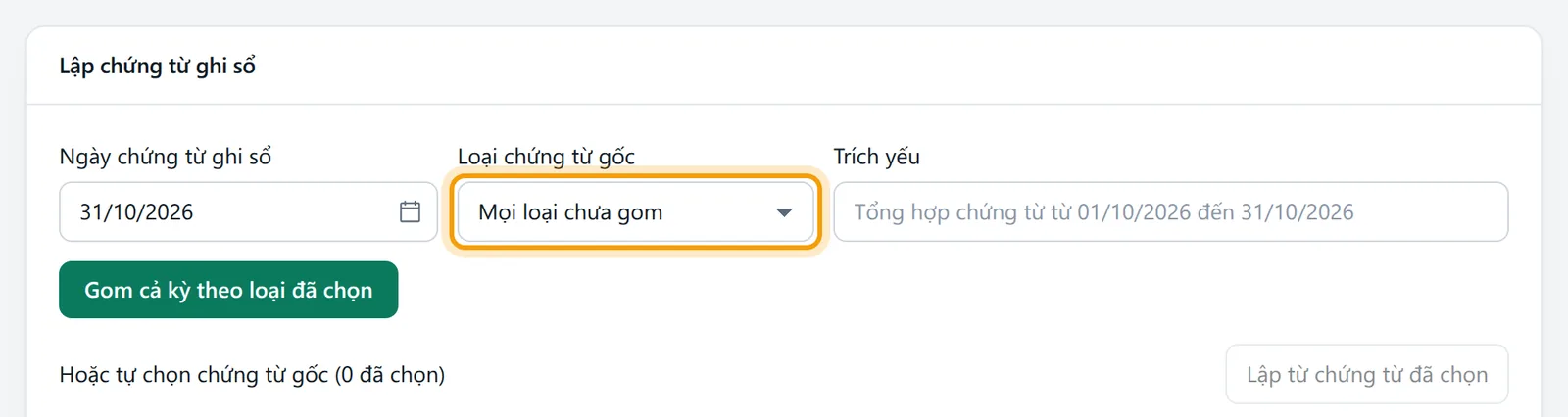 Khung Lập chứng từ ghi sổ với ngày chứng từ ghi sổ, loại chứng từ gốc, trích yếu