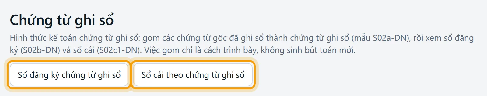 Đầu trang Chứng từ ghi sổ, hai nút Sổ đăng ký và Sổ cái theo chứng từ ghi sổ được viền vàng