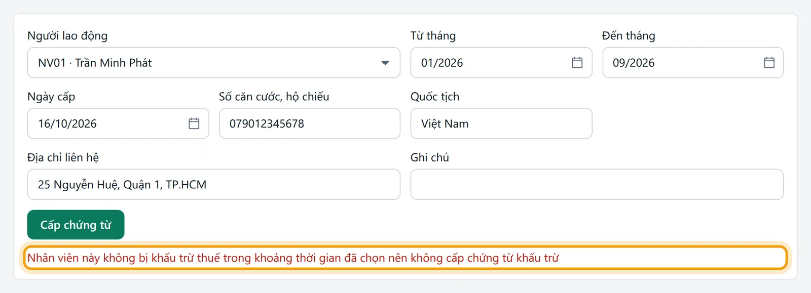 Báo lỗi khi người lao động chưa có thuế đã khấu trừ trong khoảng đã chọn