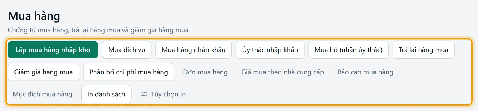 Màn Mua hàng, hàng nút lập chứng từ mua được viền vàng