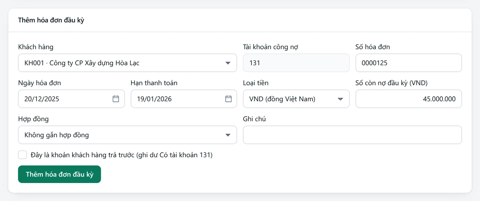 Form Thêm hóa đơn đầu kỳ đã điền số hóa đơn 0000125, ngày 20/12/2025, hạn 19/01/2026, còn nợ 45.000.000