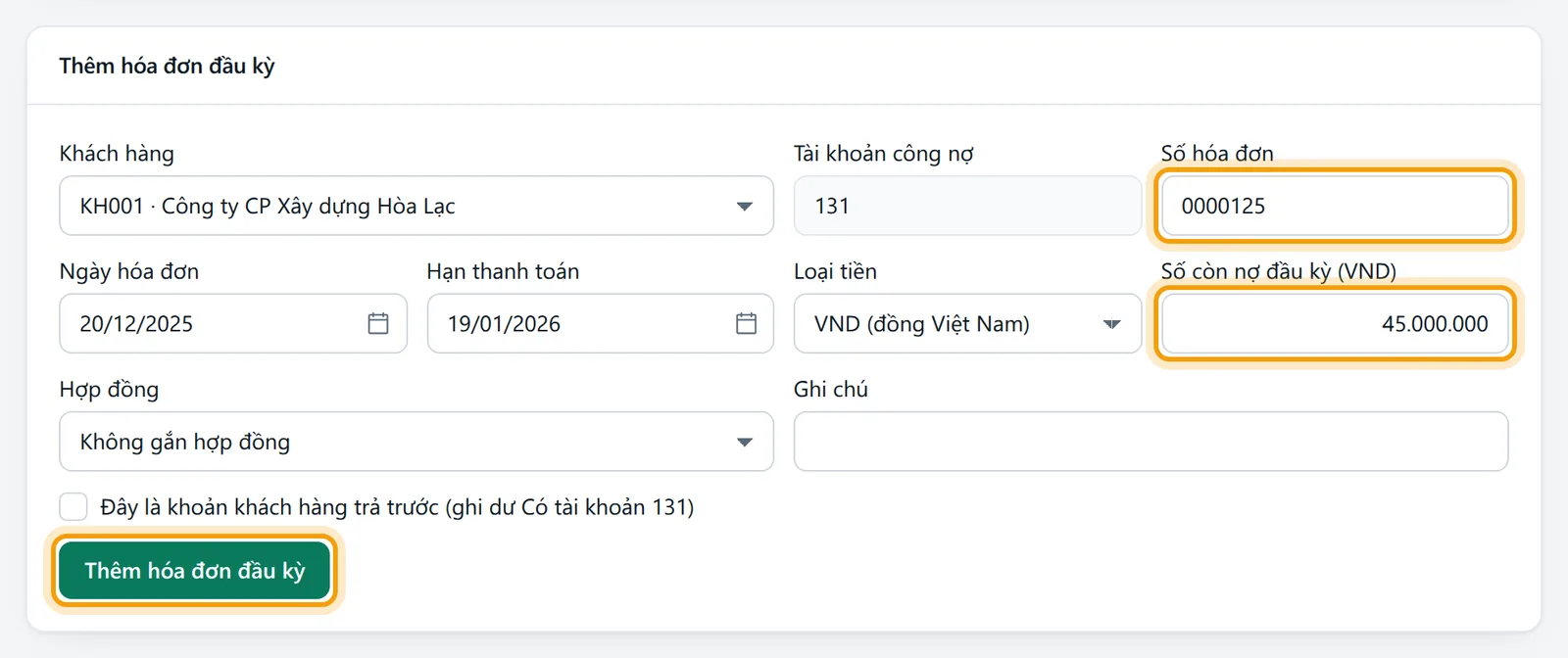 Hóa đơn 0000125 ngày 20/12/2025, hạn 19/01/2026, còn nợ 45.000.000 và nút Thêm hóa đơn đầu kỳ được viền vàng