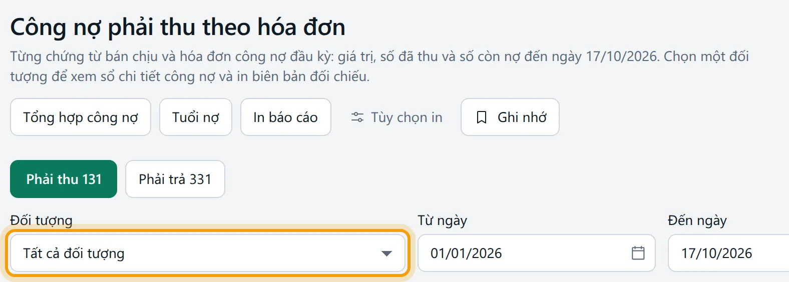 Khi để Tất cả đối tượng, hai nút Biên bản đối chiếu công nợ và Thông báo công nợ không hiện ở đầu trang