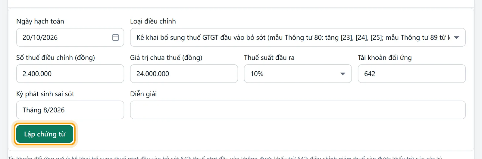 Điều chỉnh bổ sung thuế đầu vào bỏ sót 2.400.000, giá trị chưa thuế 24.000.000, tài khoản đối ứng 642, kỳ Tháng 8/2026