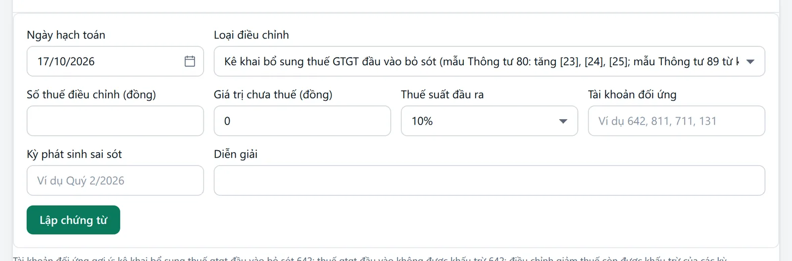 Form Lập chứng từ điều chỉnh với ngày hạch toán, loại điều chỉnh, số thuế, giá trị chưa thuế, thuế suất, tài khoản đối ứng, kỳ sai sót