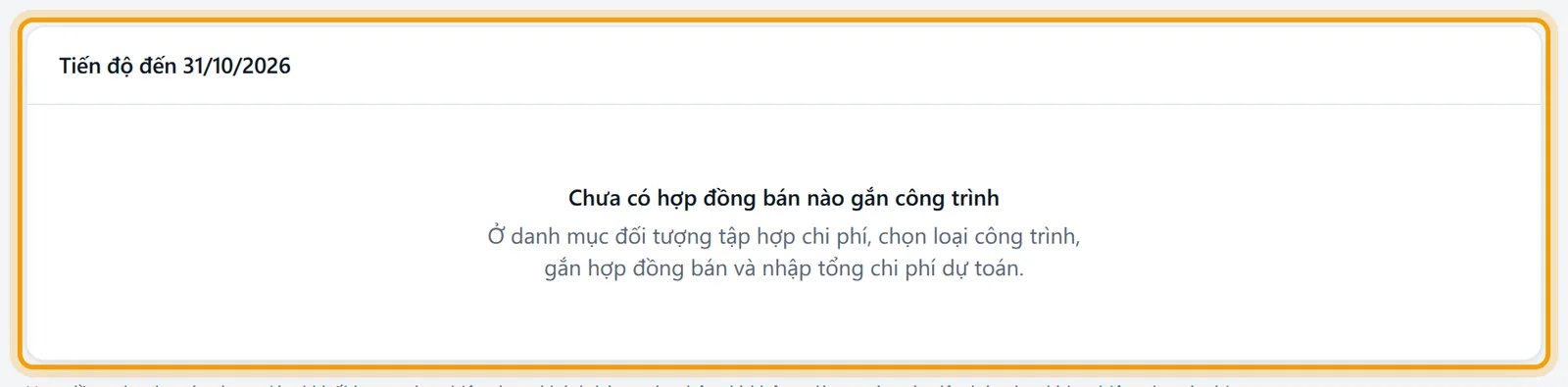 Bảng tiến độ báo Chưa có hợp đồng bán nào gắn công trình, khung được viền vàng