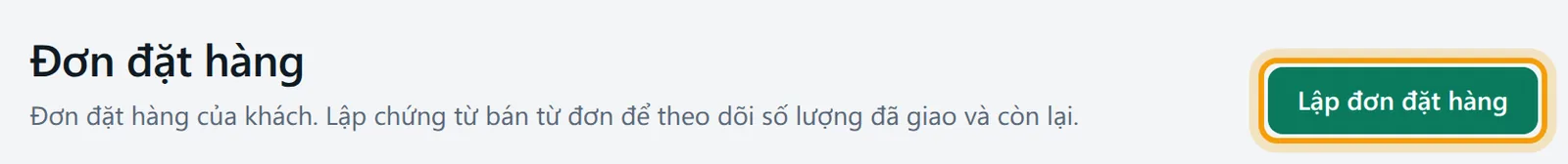 Màn Đơn đặt hàng với nút Lập đơn đặt hàng được viền vàng