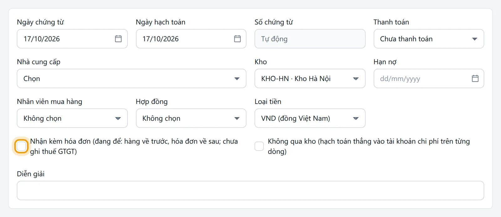 Bỏ tích Nhận kèm hóa đơn thì phần mềm báo hàng về trước, hóa đơn về sau, chưa ghi thuế GTGT