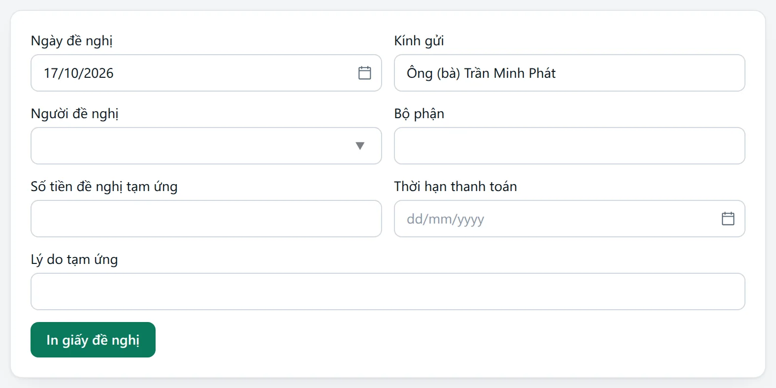Biểu mẫu bảy ô: Ngày đề nghị, Kính gửi, Người đề nghị, Bộ phận, Số tiền, Thời hạn thanh toán, Lý do