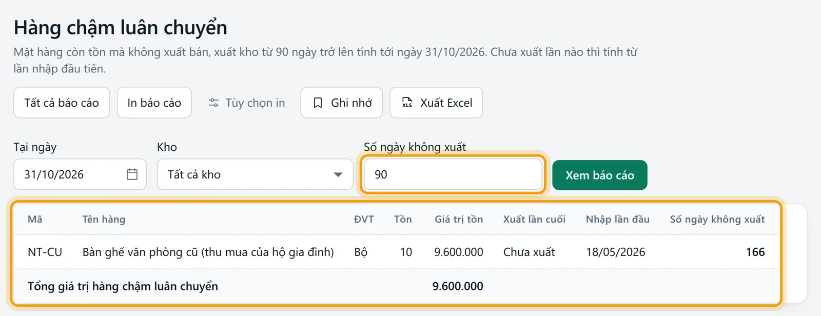 Chọn Tại ngày 31/10/2026, Số ngày không xuất 90, bấm Xem báo cáo, bảng hàng đọng