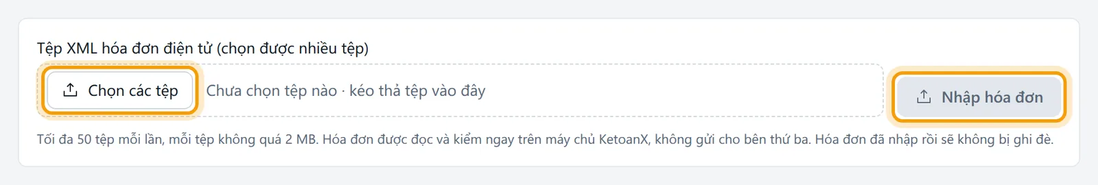 Nút Chọn các tệp và nút Nhập hóa đơn trong khung nạp tệp được viền vàng