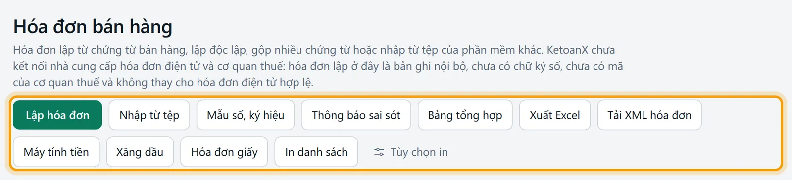 Màn Hóa đơn bán hàng, hàng nút lập hóa đơn, nhập từ tệp, mẫu số ký hiệu, bảng tổng hợp được viền vàng