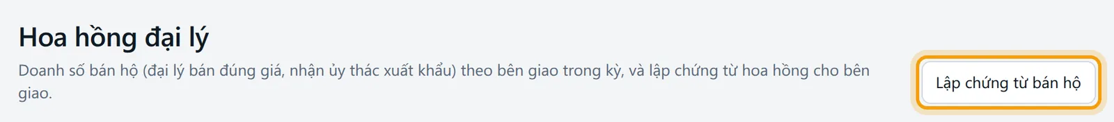 Màn Hoa hồng đại lý với nút Lập chứng từ bán hộ được viền vàng