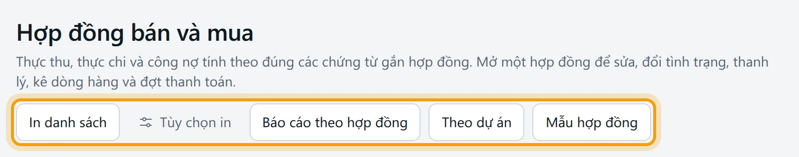 Màn Hợp đồng bán và mua, hàng nút báo cáo, theo dự án và mẫu hợp đồng được viền vàng