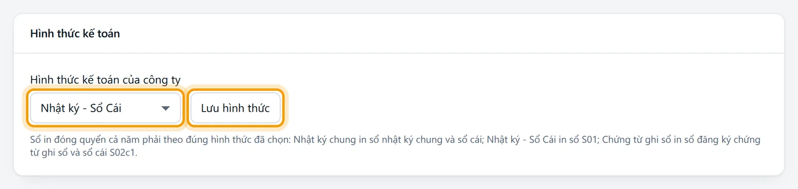Ô Hình thức kế toán của công ty chọn Nhật ký - Sổ Cái