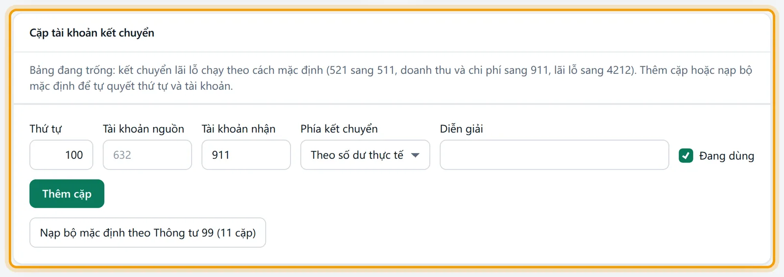 Khung Cặp tài khoản kết chuyển với form Thêm cặp và nút Nạp bộ mặc định