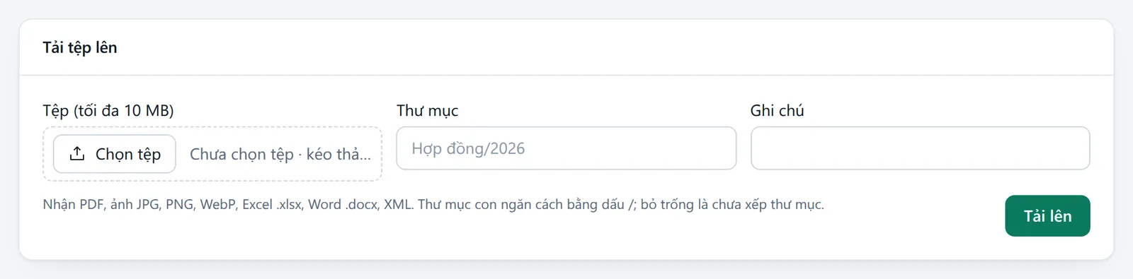 Khung Tải tệp lên: ô Tệp tối đa 10 MB, ô Thư mục, ô Ghi chú và nút Tải lên