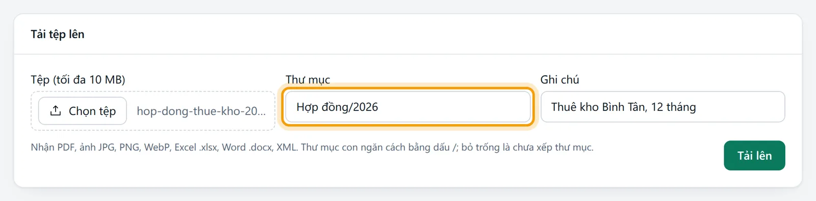 Đã chọn tệp hop-dong-thue-kho-2026.pdf, Thư mục Hợp đồng/2026 và ghi chú Thuê kho Bình Tân