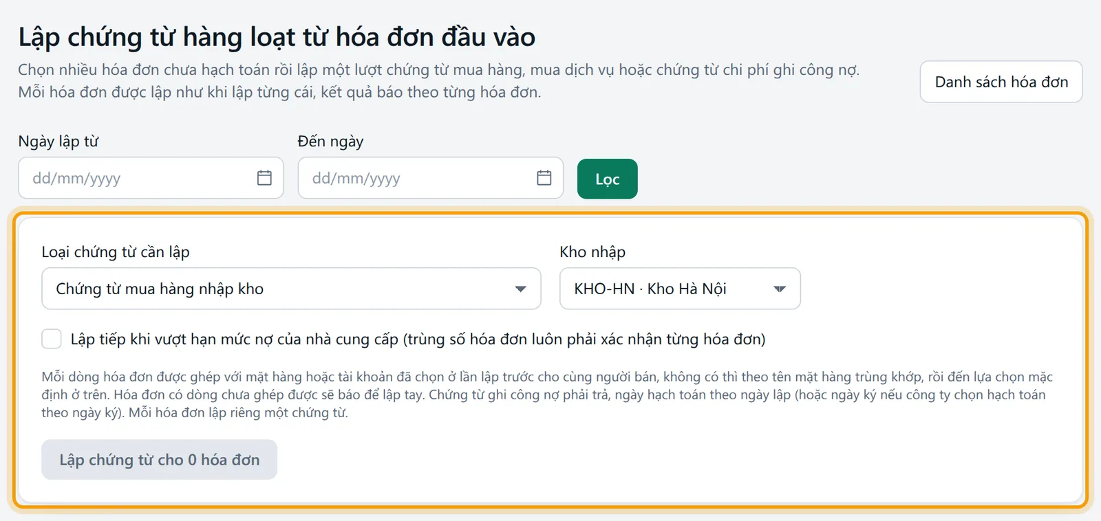 Màn lập chứng từ hàng loạt, nút Lập chứng từ cho 0 hóa đơn viền vàng