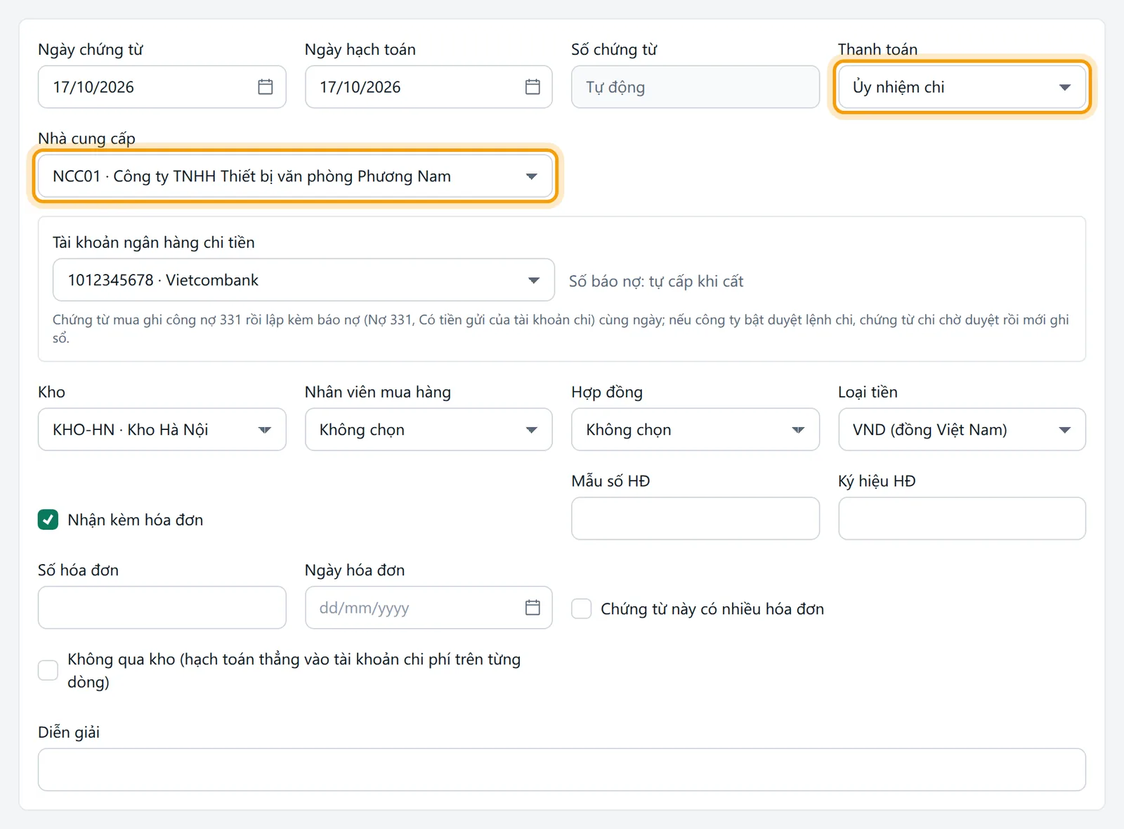 Phần đầu chứng từ mua đã chọn thanh toán Ủy nhiệm chi và nhà cung cấp, ô Thanh toán và Nhà cung cấp được viền vàng