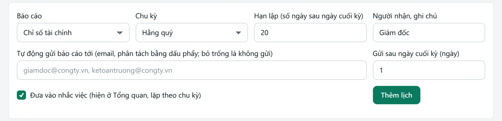 Thanh các ô cần nhập của màn Lịch lập báo cáo, đã điền ví dụ