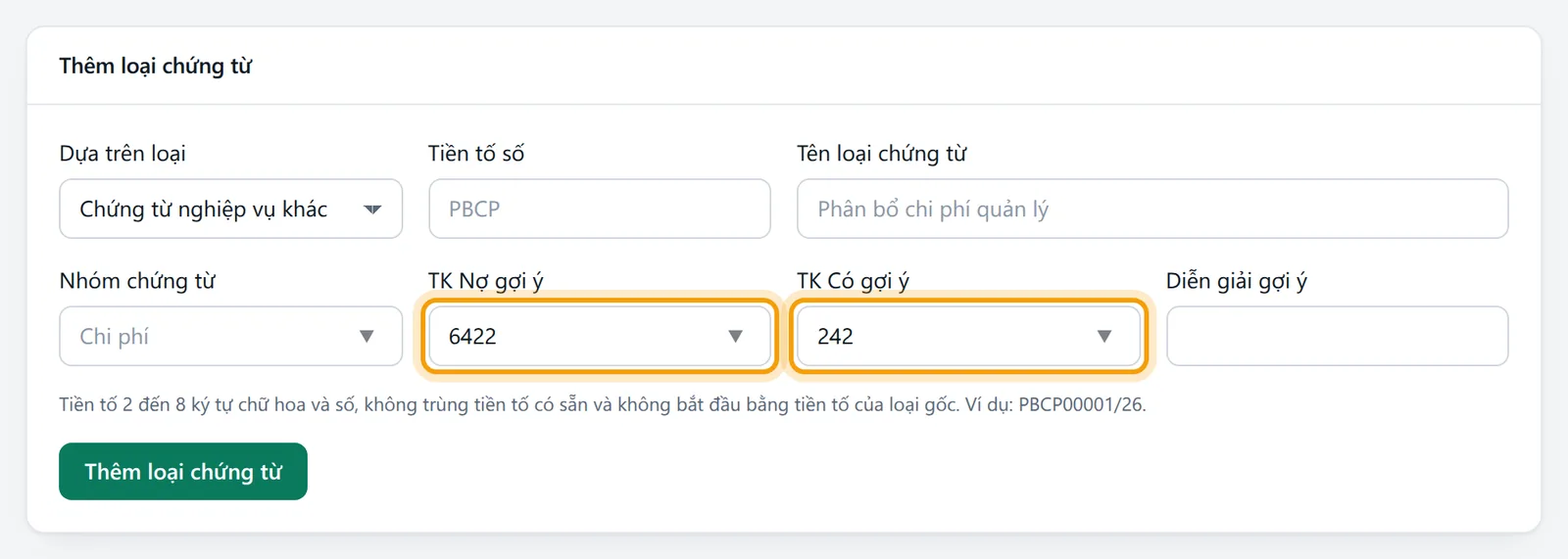 Hai ô TK Nợ gợi ý và TK Có gợi ý đã chọn tài khoản 6422 và 242 từ hệ thống tài khoản