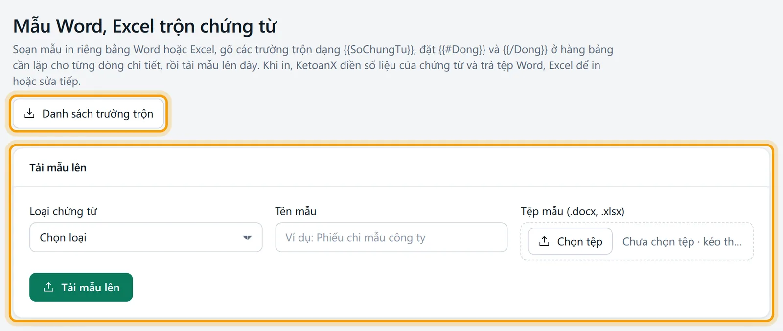 Màn Mẫu Word, Excel trộn chứng từ: nút Danh sách trường trộn, khung Tải mẫu lên và bảng Mẫu theo loại chứng từ
