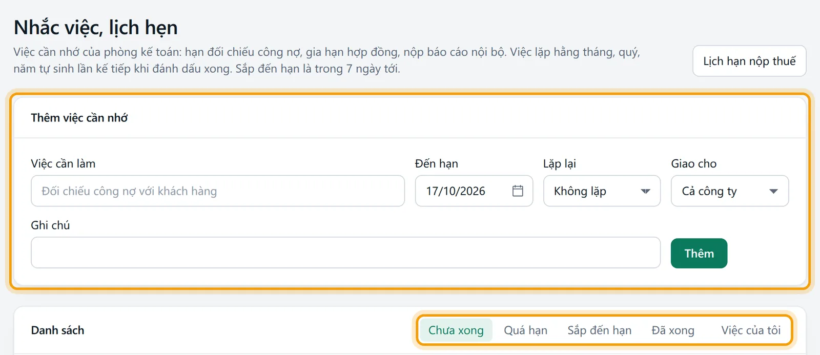 Màn Nhắc việc, lịch hẹn: nút Lịch hạn nộp thuế, khung Thêm việc cần nhớ và thanh lọc trong khung Danh sách