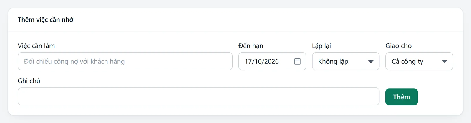 Khung Thêm việc cần nhớ: ô Việc cần làm, Đến hạn, Lặp lại, Giao cho, Ghi chú và nút Thêm