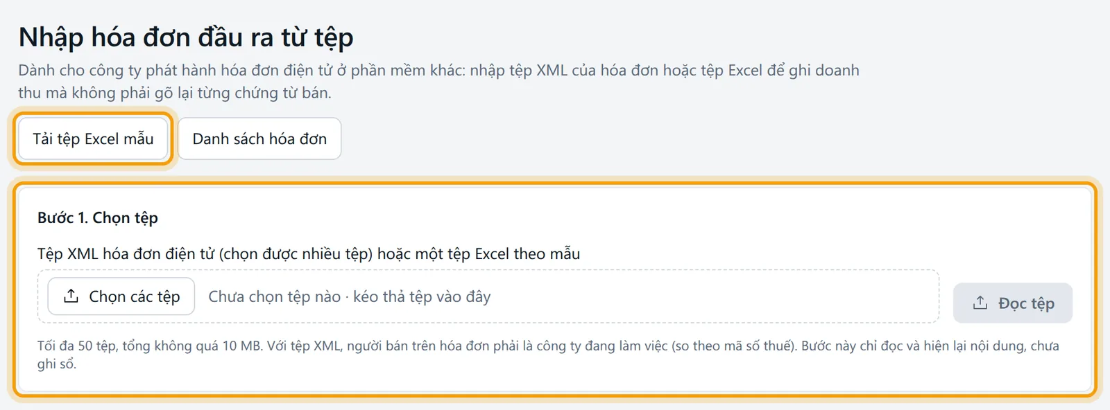 Màn Nhập hóa đơn đầu ra từ tệp, nút Tải tệp Excel mẫu và khung Bước 1 Chọn tệp được viền vàng