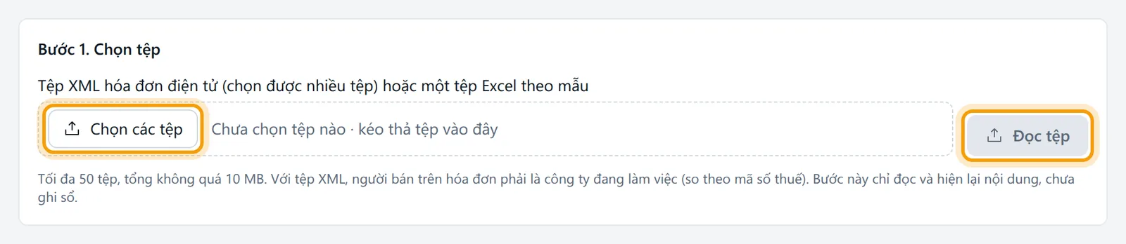 Khung Bước 1 Chọn tệp, nút Chọn các tệp và nút Đọc tệp được viền vàng