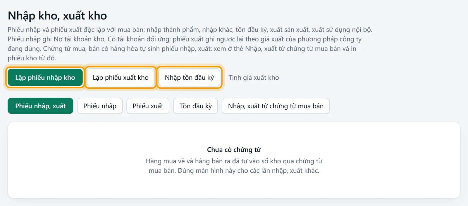 Màn Nhập kho, xuất kho với các nút lập phiếu nhập, phiếu xuất, nhập tồn đầu kỳ được viền vàng