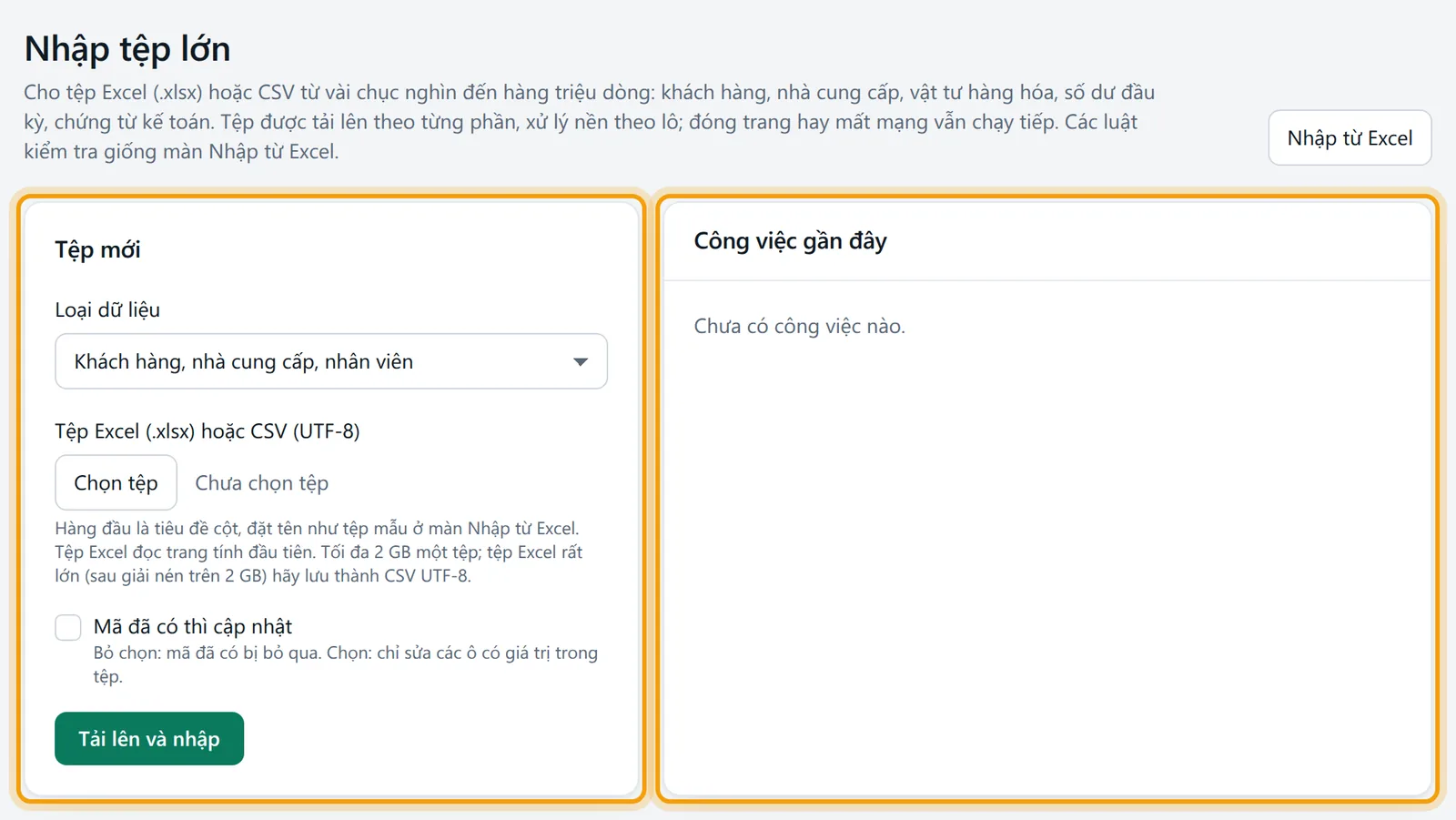 Màn Nhập tệp lớn: nút quay lại Nhập từ Excel, khung Tệp mới bên trái và khung Công việc gần đây bên phải