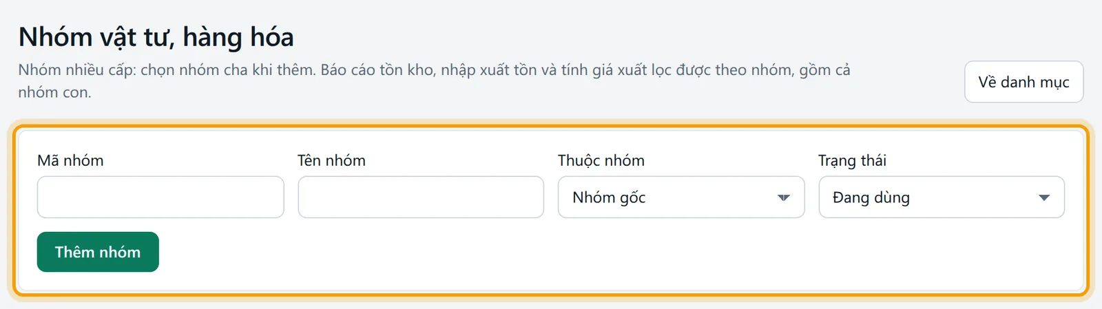 Màn Nhóm vật tư, hàng hóa với biểu mẫu thêm nhóm