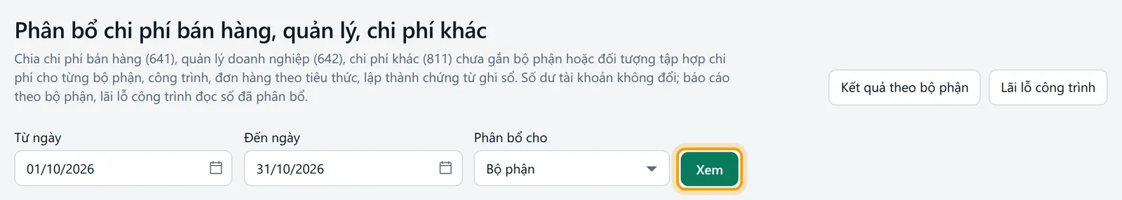 Màn báo cáo với bộ lọc khoảng ngày và nút xem được viền vàng